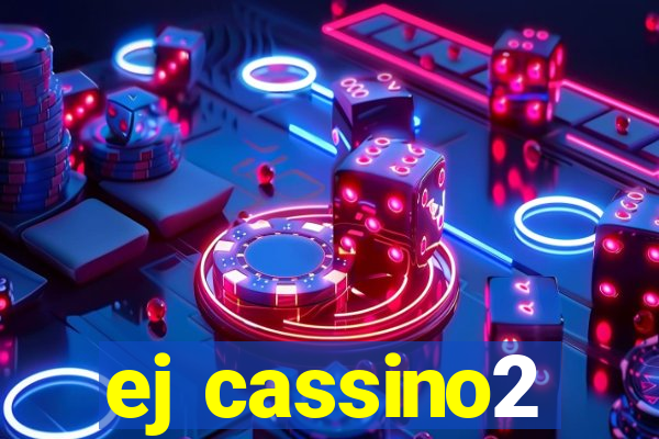 ej cassino2